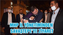 MHP İL YÖNETİMİNDEN SAVAŞTEPE’YE ZİYARET