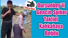 Dursunbey’li Gencin Spiker Taklidi Kahkahaya Boğdu