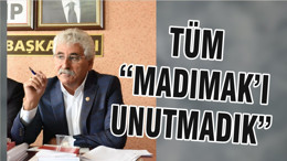 TÜM “MADIMAK’I UNUTMADIK”
