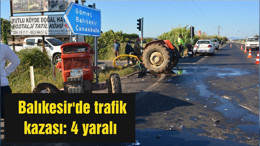 Balıkesir'de trafik kazası: 4 yaralı