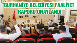 BURHANİYE BELEDİYESİ FAALİYET RAPORU ONAYLANDI