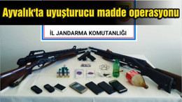 Ayvalık'ta uyuşturucu madde operasyonu