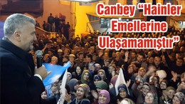 Canbey “Hainler Emellerine Ulaşamamıştır”