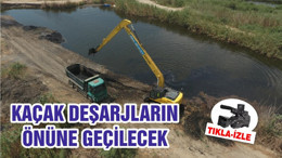 KAÇAK DEŞARJLARIN ÖNÜNE GEÇİLECEK