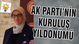 AK PARTİ’NİN KURULUŞ YILDÖNÜMÜ