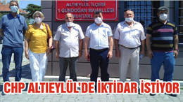 CHP ALTIEYLÜL’DE İKTİDAR İSTİYOR