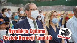 Ayvalık'ta Eğitime Destek Derneği tanıtıldı