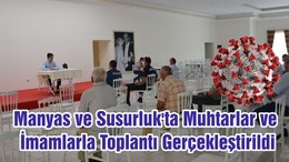 Manyas ve Susurluk'ta Muhtarlar ve İmamlarla Toplantı Gerçekleştirildi