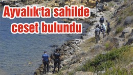 Ayvalık'ta sahilde ceset bulundu