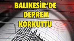 Balıkesir'de deprem