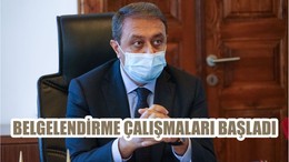 BELGELENDİRME ÇALIŞMALARI BAŞLADI