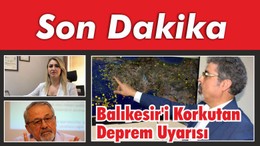 Balıkesir’i Korkutan Deprem Uyarısı