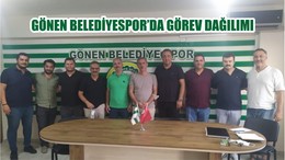 GÖNEN BELEDİYESPOR’DA GÖREV DAĞILIMI