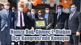 Hamza Dağ, Gömeç 7. Olağan İlçe Kongresi'nde Konuştu