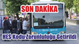 HES Kodu Zorunluluğu Getirildi