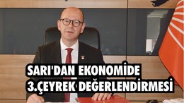 SARI’DAN EKONOMİDE 3.ÇEYREK DEĞERLENDİRMESİ