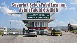 Susurluk Şeker Fabrikası’nın Asfalt Talebi Çözüldü