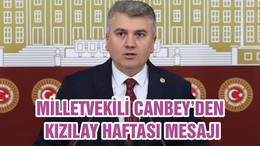 MİLLETVEKİLİ CANBEY’DEN KIZILAY HAFTASI MESAJI
