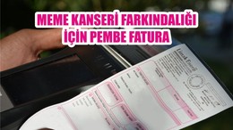 MEME KANSERİ FARKINDALIĞI İÇİN PEMBE FATURA