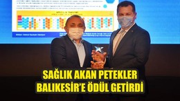 SAĞLIK AKAN PETEKLER BALIKESİR’E ÖDÜL GETİRDİ