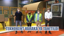 TEKNOKENT VARAKA’YA TANITILDI
