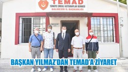 BAŞKAN YILMAZ’DAN TEMAD’A ZİYARET