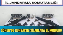 GÖNEN’DE RUHSATSIZ SİLAHLARA EL KONULDU