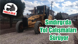 Sındırgı'da Yol Çalışmaları Sürüyor