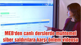 MEB'den canlı derslerde muhtemel siber saldırılara karşı önlem videosu