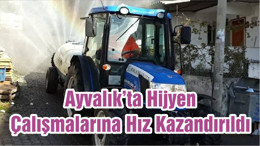 Ayvalık’ta Hijyen Çalışmalarına Hız Kazandırıldı