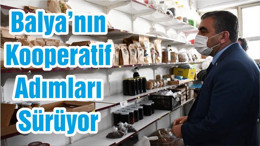 Balya’nın Kooperatif Adımları Sürüyor