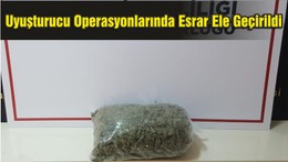 Uyuşturucu Operasyonlarında 1 Kilo Esrar Ele Geçirildi