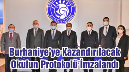 Burhaniye’ye Kazandırılacak Okulun Protokolü İmzalandı