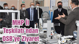 MHP İl Teşkilatı’ndan OSB’ye Ziyaret