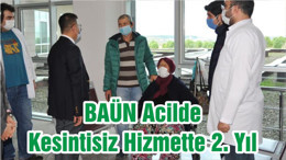 BAÜN Acilde Kesintisiz Hizmette 2. Yıl