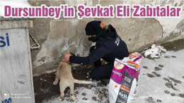 Dursunbey’in Şevkat Eli Zabıtalar
