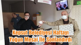 Kepsut Belediyesi Haftayı Yoğun Mesai İle Sonlandırdı