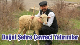 Doğal Şehre Çevreci Yatırımlar