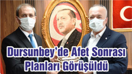 Dursunbey’de Afet Sonrası Planları Görüşüldü
