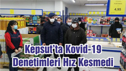 Kepsut’ta Kovid-19 Denetimleri Hız Kesmedi