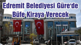 Edremit Belediyesi Güre'de Büfe Kiraya Verecek
