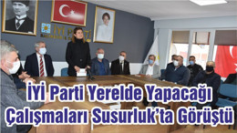 İYİ Parti Yerelde Yapacağı Çalışmaları Susurluk’ta Görüştü