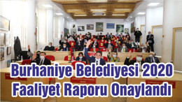 Burhaniye Belediyesi 2020 Faaliyet Raporu Onaylandı
