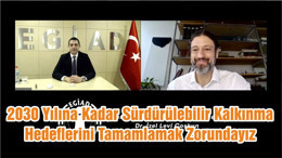 2030 Yılına Kadar Sürdürülebilir Kalkınma Hedeflerini Tamamlamak Zorundayız