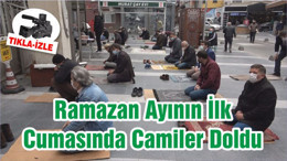 Ramazan Ayının İlk Cumasında Camiler Doldu