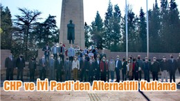 CHP ve İYİ Parti’den Alternatifli Kutlama