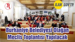 Burhaniye Belediyesi Olağan Meclis Toplantısı Yapılacak