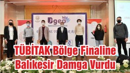 TÜBİTAK Bölge Finaline Balıkesir Damga Vurdu