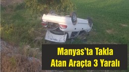 Manyas’ta Takla Atan Araçta 3 Yaralı