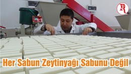 Her Sabun Zeytinyağı Sabunu Değil